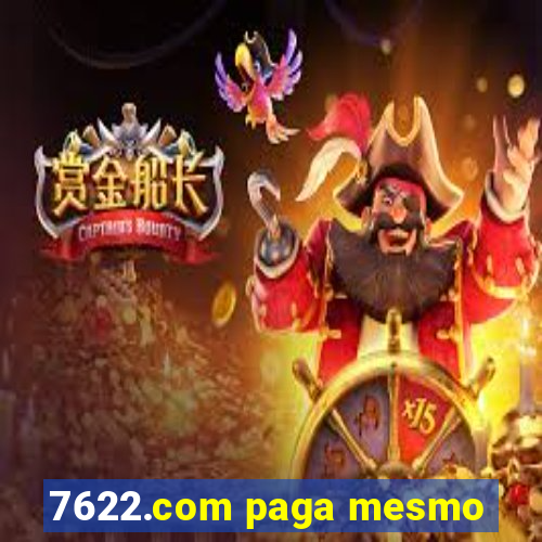 7622.com paga mesmo